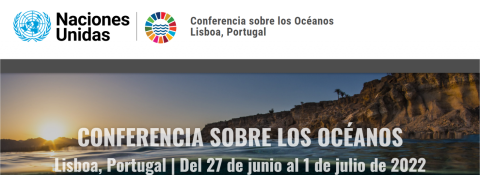 Destacada participación de IFOP en Conferencia de la ONU sobre los Océanos, realizada en Lisboa Portugal