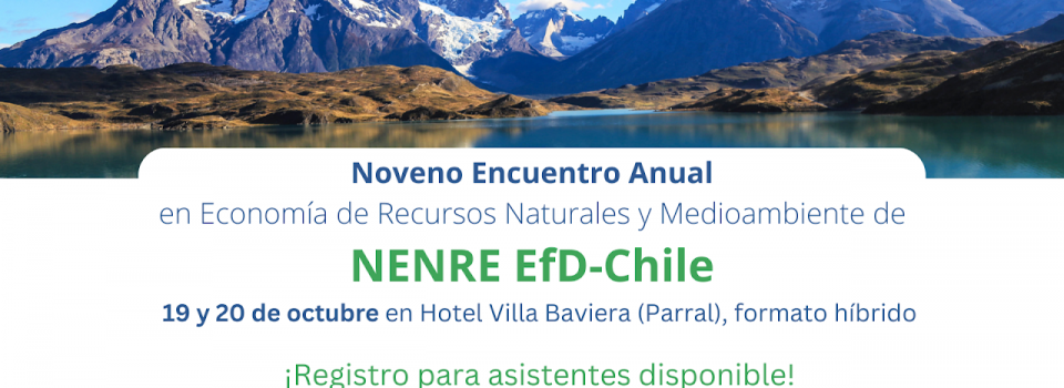 IFOP participa en el Noveno Encuentro Anual en Economía de Recursos Naturales y Medioambiente organizado por NENRE EfD-Chile.